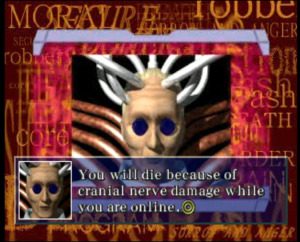 screenshot from nineties CD-rom of a guy with pipes leading into his head. dialog box: "YOU WILL DIE BECAUSE OF CRANIAL NERVE DAMAGE WHILE YOU ARE ONLINE."